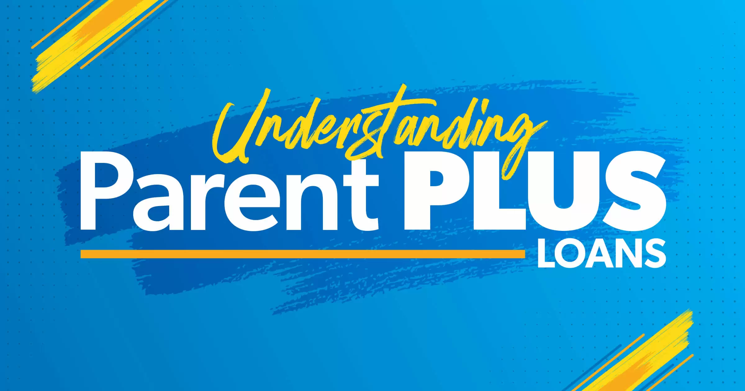 Parent PLUS Loan 